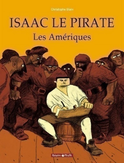 Isaac le pirate, Christophe Blain - Bande dessinée